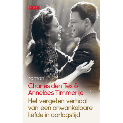 Het vergeten verhaal van een onwankelbare liefde i