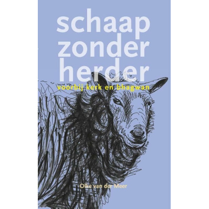 Schaap zonder herder voorbij kerk en Bhagwan