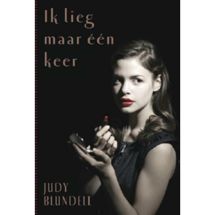 Ik lieg maar één keer