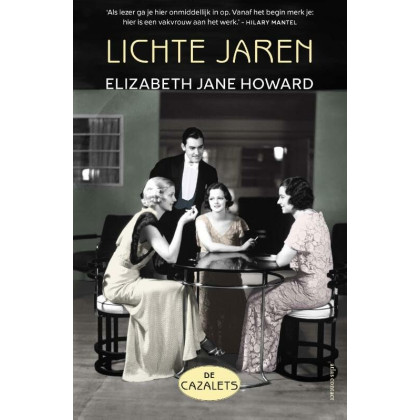 Lichte jaren (De Cazalets) (Dutch Edition)