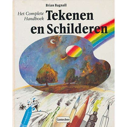 Het complete handboek tekenen en schilderen