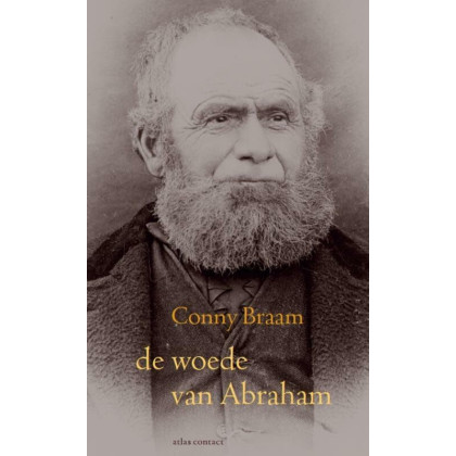 De woede van Abraham (Familie Abraham-trilogie, 1)