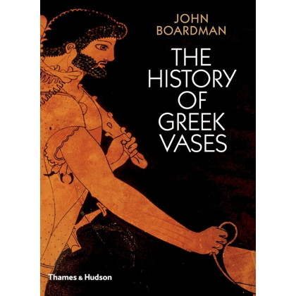 The History of Greek Vases