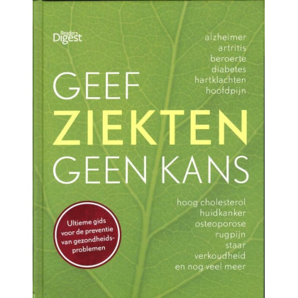 Geef ziekten geen kans: ultieme gids voor de preventie van gezondheidsproblemen