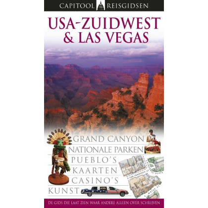 Capitool reisgidsen USA-Zuidwest & Las Vegas