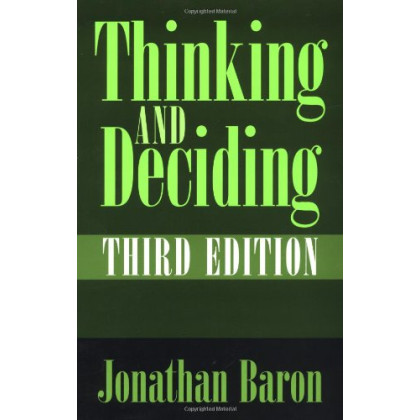 Thinking and Deciding