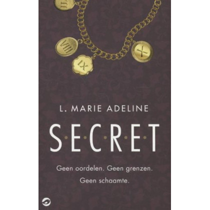 S.E.C.R.E.T.: geen oordelen, geen grenzen, geen schaamte (Secret (1))