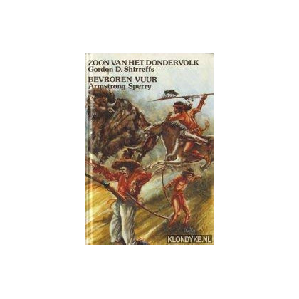 Zoon van het dondervolk / Bevroren vuur