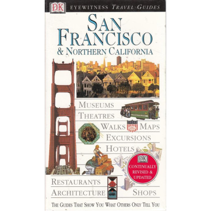 DK Eyewitness Travel Guides: San Francisco and Northern California (Eyewitness Travel Guides)