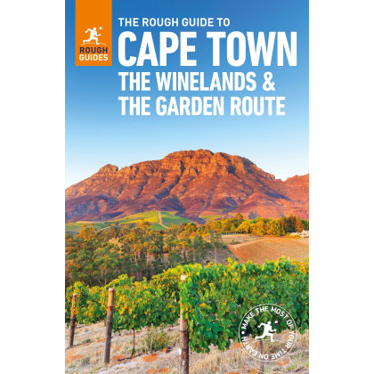 The Rough Guide to Cape Town, The Winelands & the Garden Route (Rough Guides)