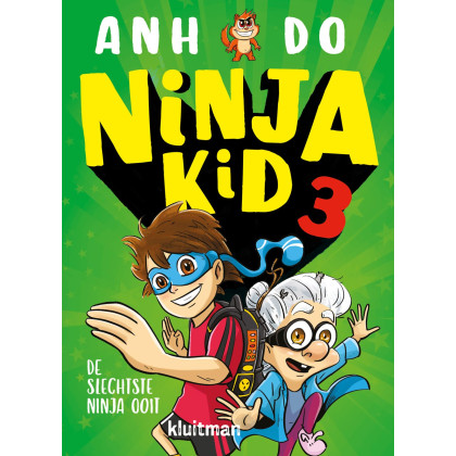 De slechtste ninja ooit (Ninja Kid, 3)