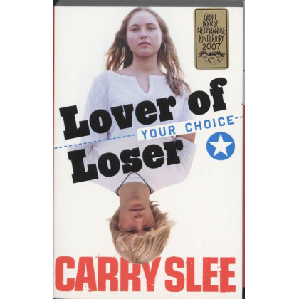 YOUR CHOICE lover of loser