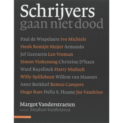 Schrijvers gaan niet dood