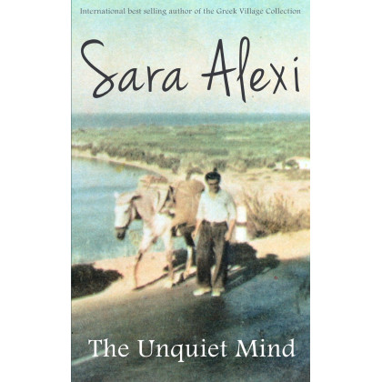 The Unquiet Mind (The Greek Village Collection)