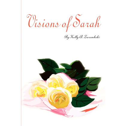 Visions of Sarah