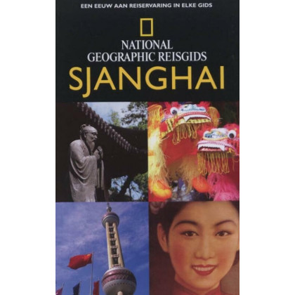 National Geographic reisgidsen Sjanghai