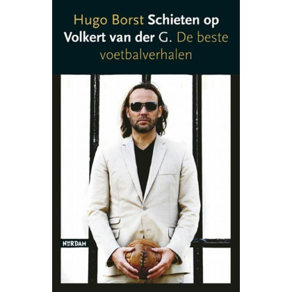 Schieten op Volkert van der G.