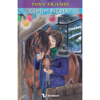 Geheim bezoek/druk 1 (Pony friends, Band 15)