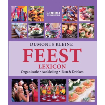 Feest lexicon (DUMONTS KLEINE LEXICON)