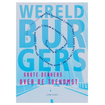 Grote Denkers Over De Toekomst