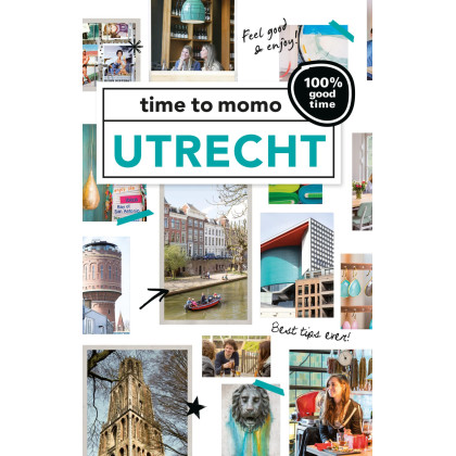 Utrecht: 100% good time! (Time to momo)