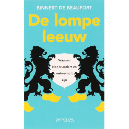 De lompe leeuw: waarom Nederlanders zo onbeschoft zijn