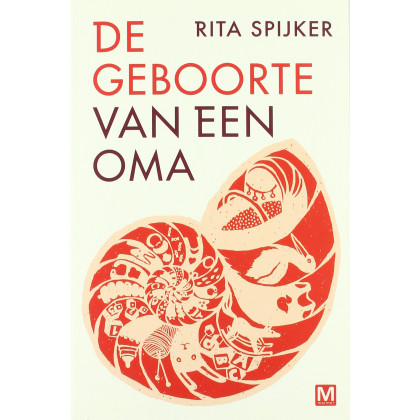 De geboorte van een oma (Dutch Edition)