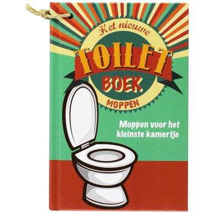 Het nieuwe toiletboek moppen: moppen voor het kleinste kamertje (Dutch Edition)
