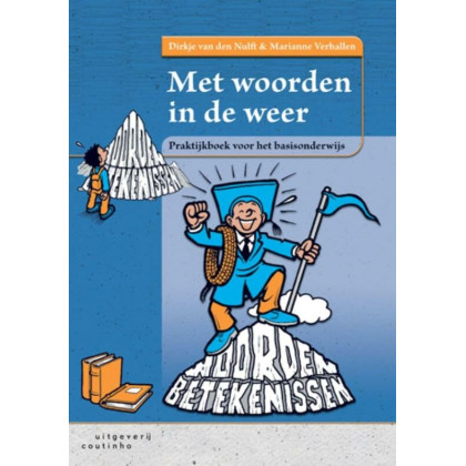 Met woorden in de weer,praktijkboek voor het basisonderwijs