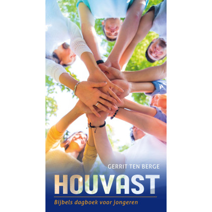 Houvast: Bijbels dagboek voor jongeren