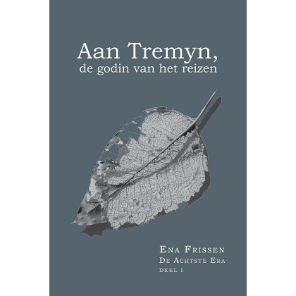 Aan Tremyn, de godin van het reizen