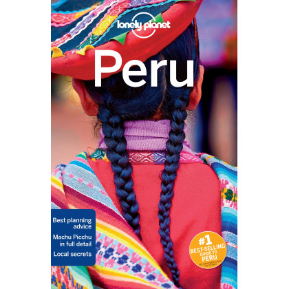 Lonely Planet Peru (Country Guide)