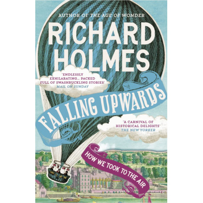 Falling Upwards: How We Took to the Air