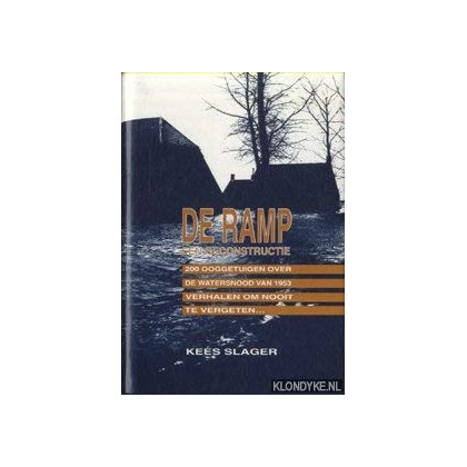 De Ramp, Een Reconstructie