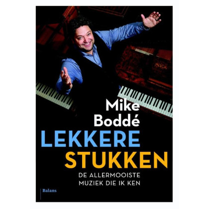 Lekkere stukken: de allermooiste muziek die ik ken