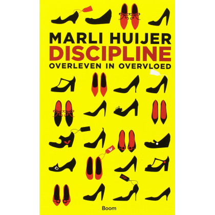 Discipline: overleven in overvloed (Dutch Edition)