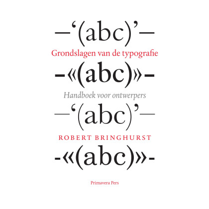 Grondslagen van de typografie: handboek voor vormgevers