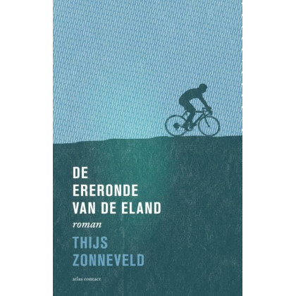 De ereronde van de eland (Dutch Edition)