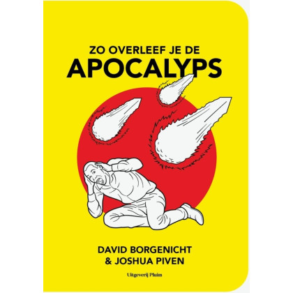 Zo overleef je de apocalyps