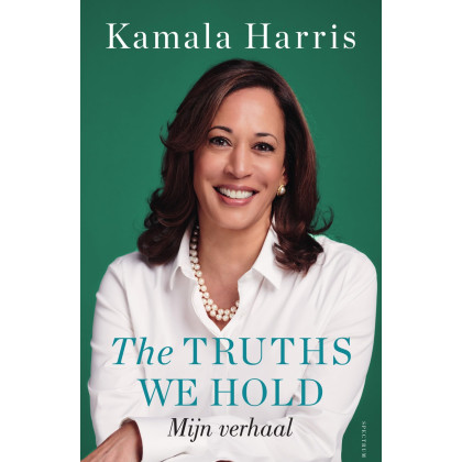 The truths we hold: mijn verhaal