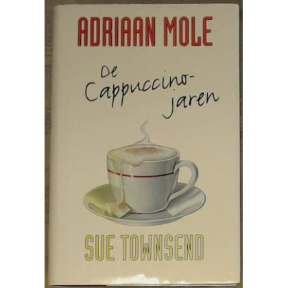 Adriaan Mole: de cappuccinojaren