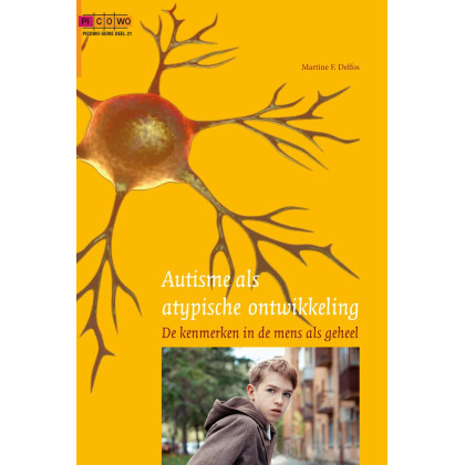 Autisme als atypische ontwikkeling: de kenmerken in de mens als geheel (PICOWO, 21)