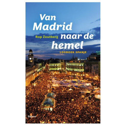 Van Madrid naar de hemel