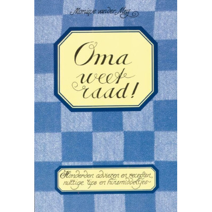 Oma weet raad