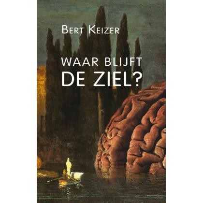 Waar blijft de ziel? (Dutch Edition)