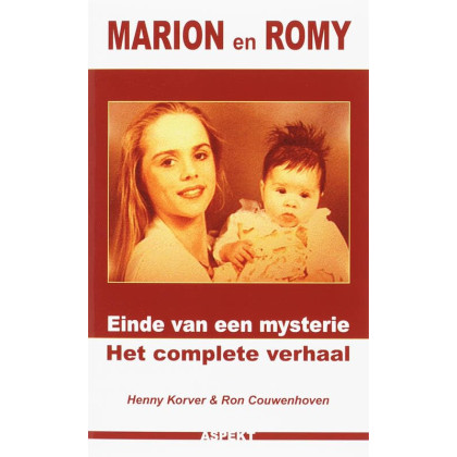 Marion en Romy: het einde van een mysterie (Dutch Edition)